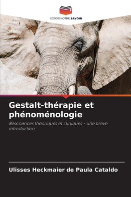 Gestalt-thérapie et phénoménologie