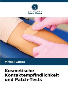 Kosmetische Kontaktempfindlichkeit und Patch-Tests