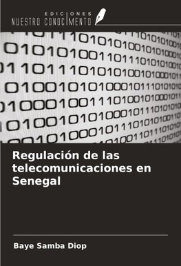 Regulación de las telecomunicaciones en Senegal