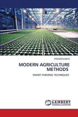MODERN AGRICULTURE METHODS
