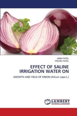 EFFECT OF SALINE IRRIGATION WATER ON