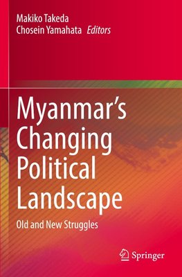 Myanmar's Changing Political Landscape