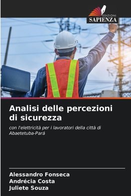 Analisi delle percezioni di sicurezza