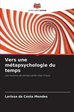 Vers une métapsychologie du temps