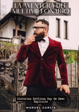 La aventura del multimillonario