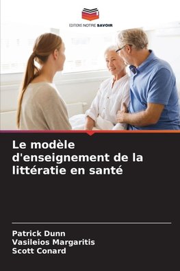 Le modèle d'enseignement de la littératie en santé