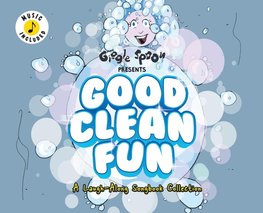 GOOD CLEAN FUN
