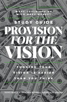 Provision for the Vision Study Guide