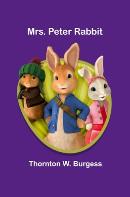 Mrs. Peter Rabbit