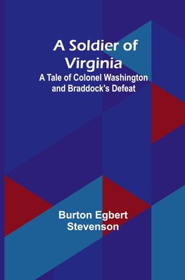 A Soldier of Virginia