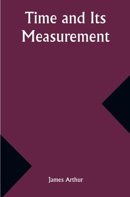 Time and Its Measurement
