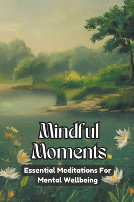 Mindful Moments
