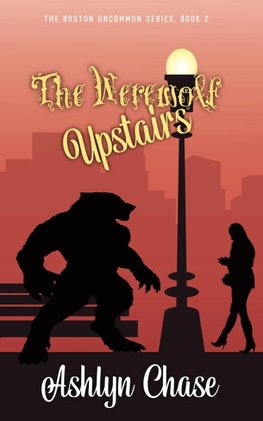 The Werewolf Upstairs