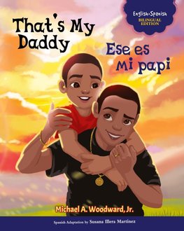That's My Daddy / Ese es mi papi