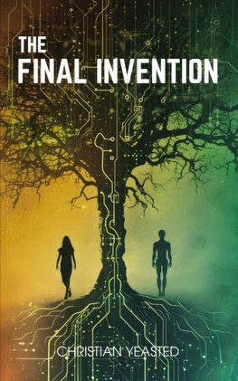 The Final Invention