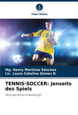 TENNIS-SOCCER: Jenseits des Spiels