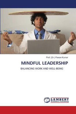 MINDFUL LEADERSHIP