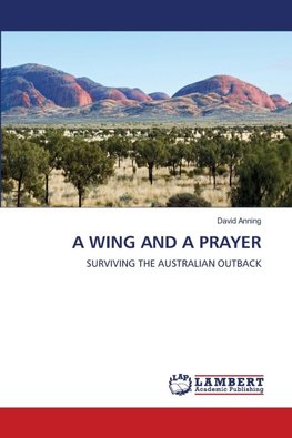 A WING AND A PRAYER