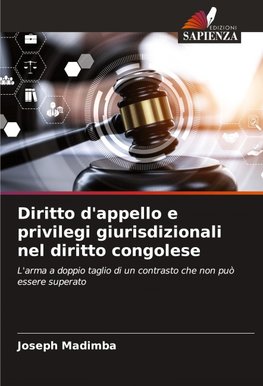 Diritto d'appello e privilegi giurisdizionali nel diritto congolese