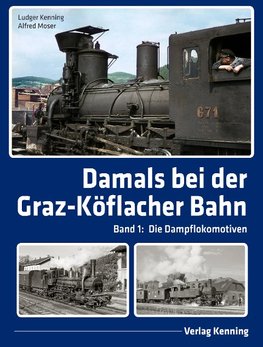 Damals bei der Graz-Köflacher Bahn