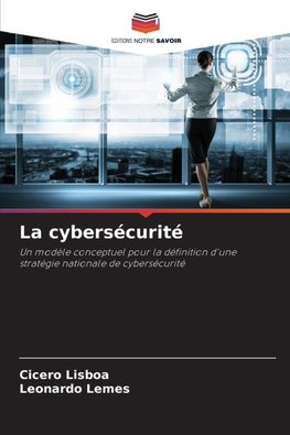 La cybersécurité