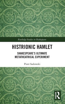 Histrionic Hamlet