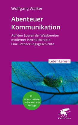 Abenteuer Kommunikation (Leben Lernen, Bd. 349)