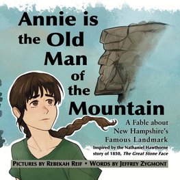 Annie Is the Old Man of the Mountain