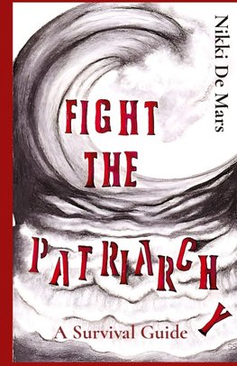 Fight the Patriarchy