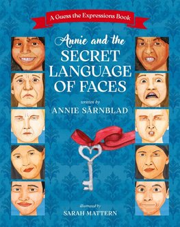 Annie and the Secret Language of Faces
