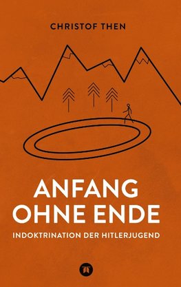 Anfang ohne Ende