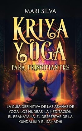 Kriya Yoga para principiantes