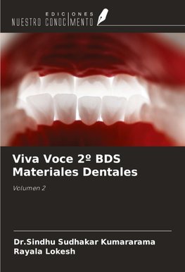 Viva Voce 2º BDS Materiales Dentales