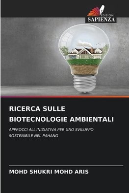 RICERCA SULLE BIOTECNOLOGIE AMBIENTALI