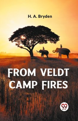 From Veldt Camp Fires