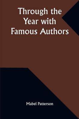 Through the Year with Famous Authors