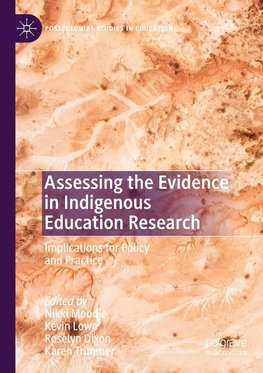 Assessing the Evidence in Indigenous Education Research