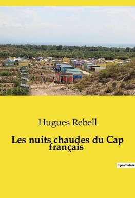 Les nuits chaudes du Cap français