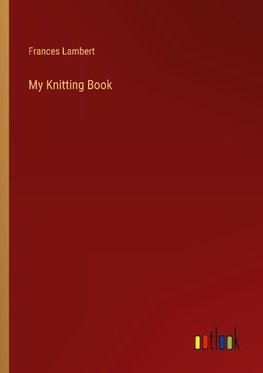 My Knitting Book
