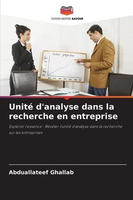 Unité d'analyse dans la recherche en entreprise