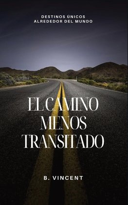 El camino menos transitado