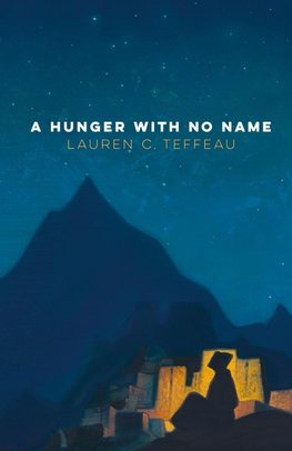A Hunger With No Name