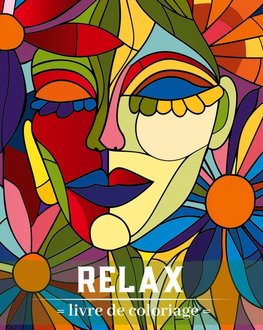 Relax - Livre de coloriage