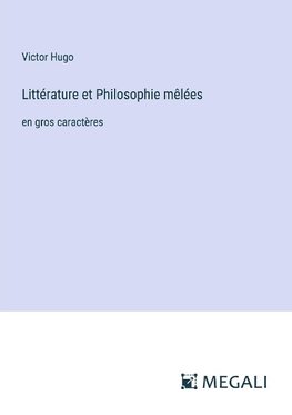 Littérature et Philosophie mêlées