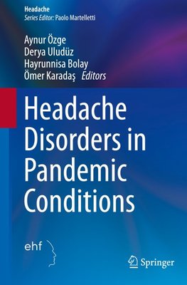 Headache Disorders in Pandemic Conditions