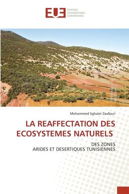 LA REAFFECTATION DES ECOSYSTEMES NATURELS