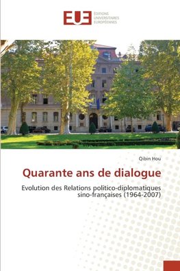 Quarante ans de dialogue