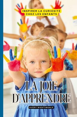 La joie d'apprendre