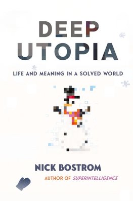 Deep Utopia