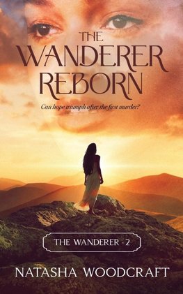 The Wanderer Reborn